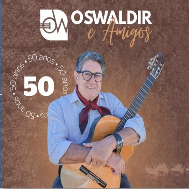 Oswaldir & Amigos: 50 Anos cover art