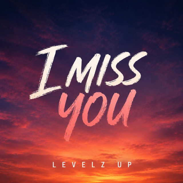 I Miss You