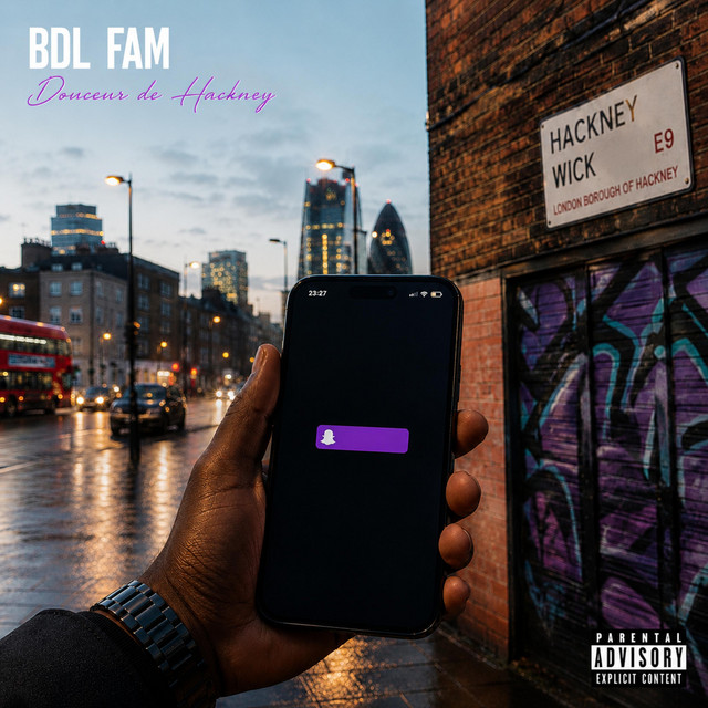 BDL FAM — Douceur de Hackney