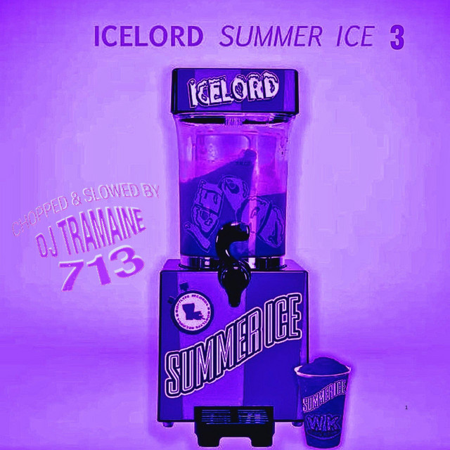 Summer Ice 3 Chopped & Slowed cover art