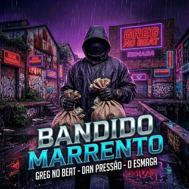 Bandido Marrento