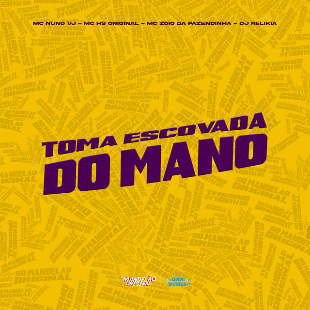 Toma Escovada do Mano