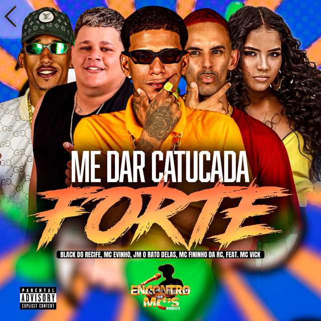 Me Dar Catucada Forte