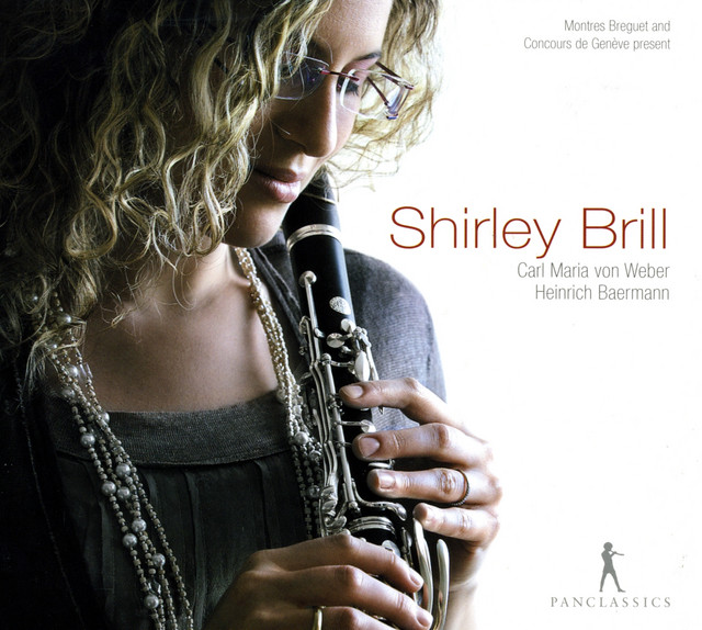 Clarinet Recital: Brill, Shirley – Weber, C.M. Von / Baermann, H.J.