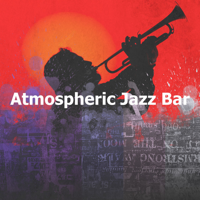 Atmospheric Jazz Bar - Album by Jazz and Java | Spotify