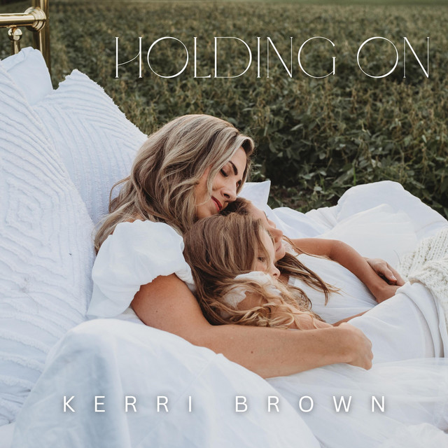 Holding On