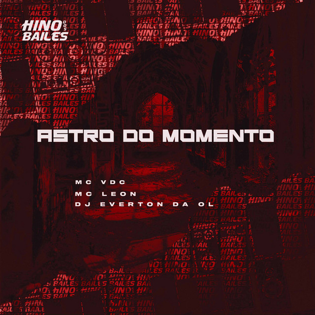  – Astro do Momento