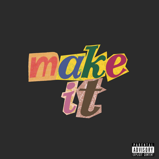 Make It cover art