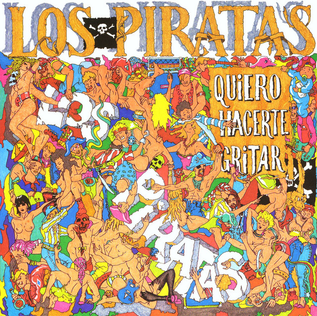 Quiero hacerte Gritar by Los Piratas