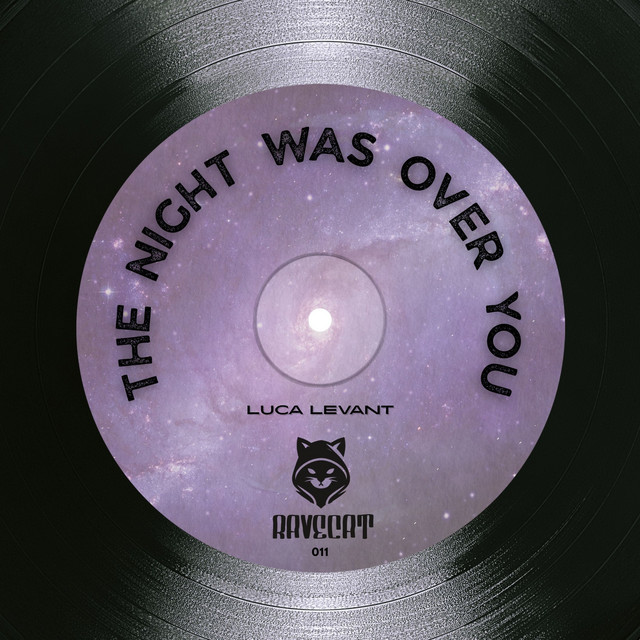 The Night Was Over You