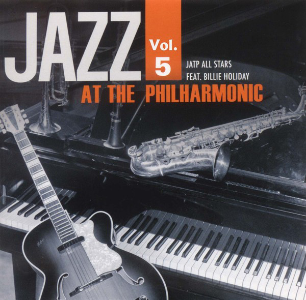 Jazz At The Philharmonic Vol. 5 - Compilation by Various Artists