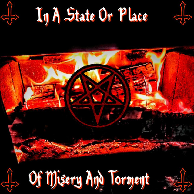 In A State Or Place Of Misery And Torment cover art