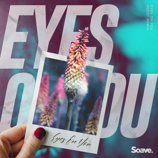 Eyes on You - Voost Remix