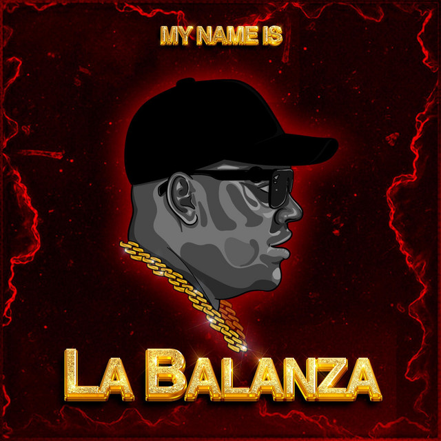 MY NAME IS LA BALANZA cover art