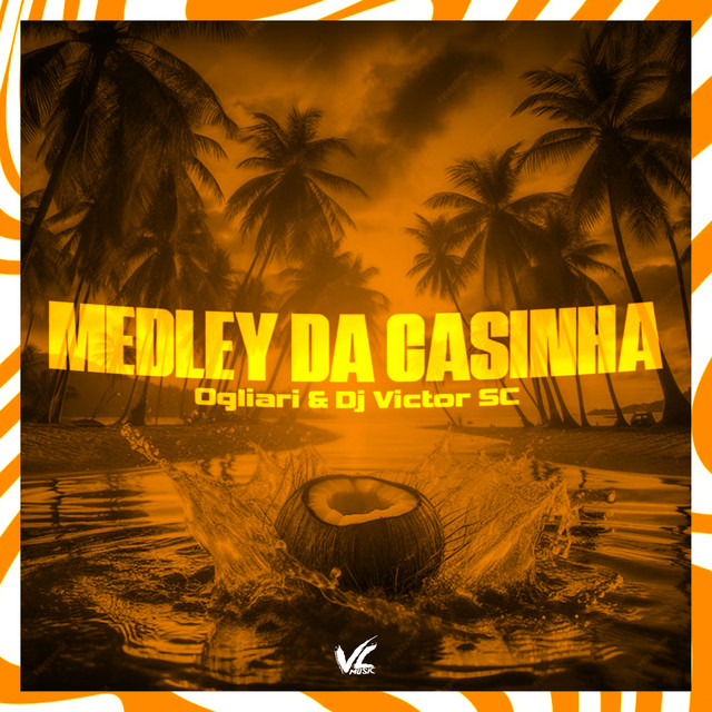 Medley da Casinha