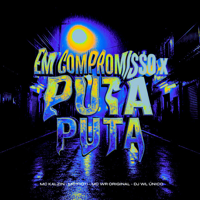 SEM COMPROMISSO x PUTA QUE VIRA PUTA