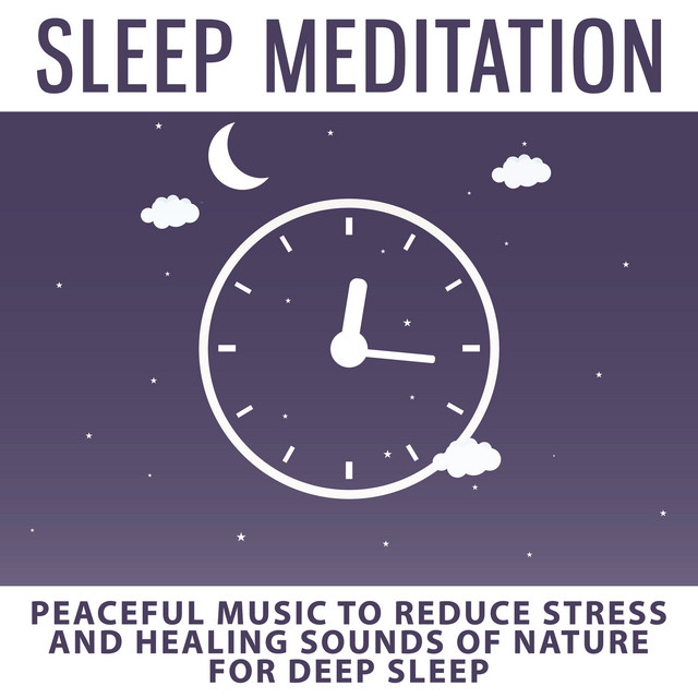 Sleep Meditation: Peaceful Music to Reduce Stress and Healing Sounds of Nature for Deep Sleep - Pillow Music cover art