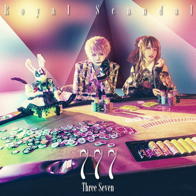  Scandal 777-Three Seven- QUEEN盤 777 -Three Seven- - Album by Royal Scandal | Spotify