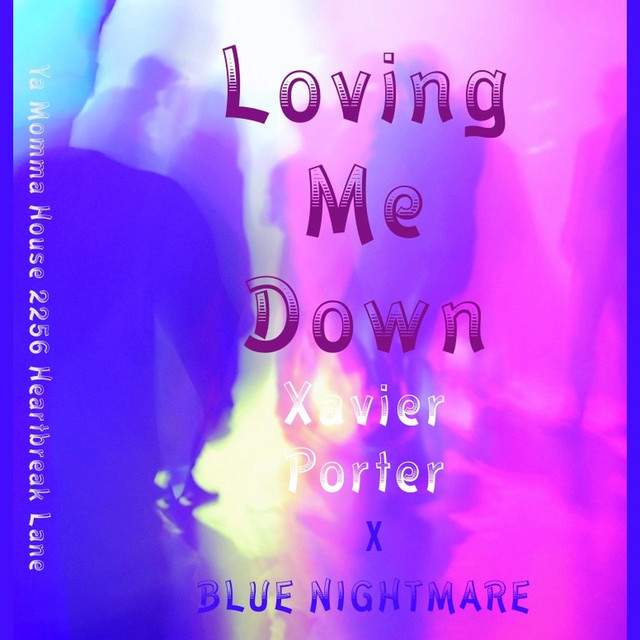 Loving Me Down