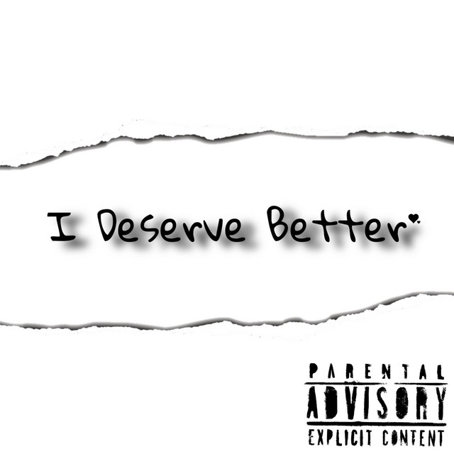 I Deserve Better cover