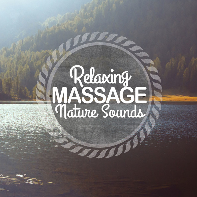 Relaxing Massage Nature Sounds cover art