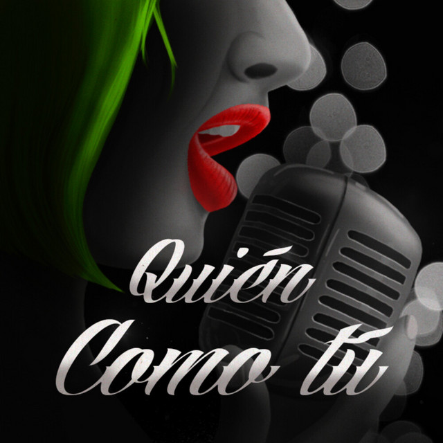 Quién Como Tú
