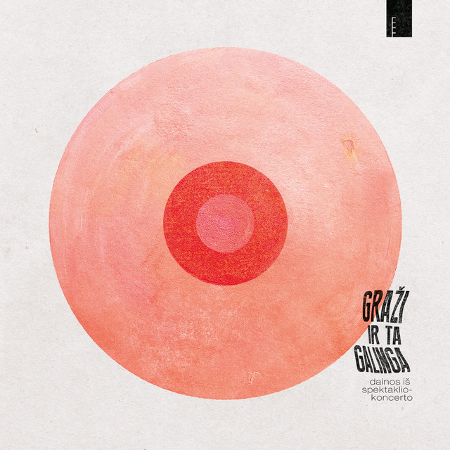Graži Ir Ta Galinga cover art
