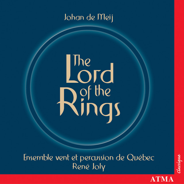 Meij, J. de: Symphony No. 1, "The Lord of the Rings" / Roost, J.V. der: Spartacus / Jutras, A.: A Barrie North Celebration