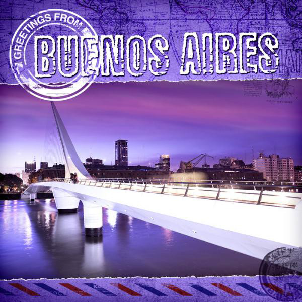 Greetings from Buenos Aires by The Cdm Globetrotters