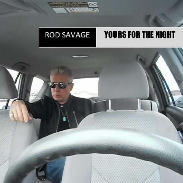 Yours For The Night - Single by Rod Savage | Spotify