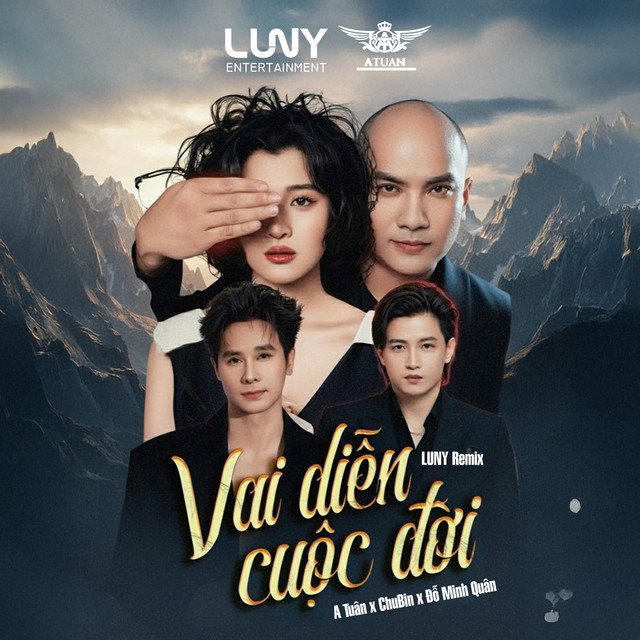 Vai Diễn Cuộc Đời - LUNY Remix