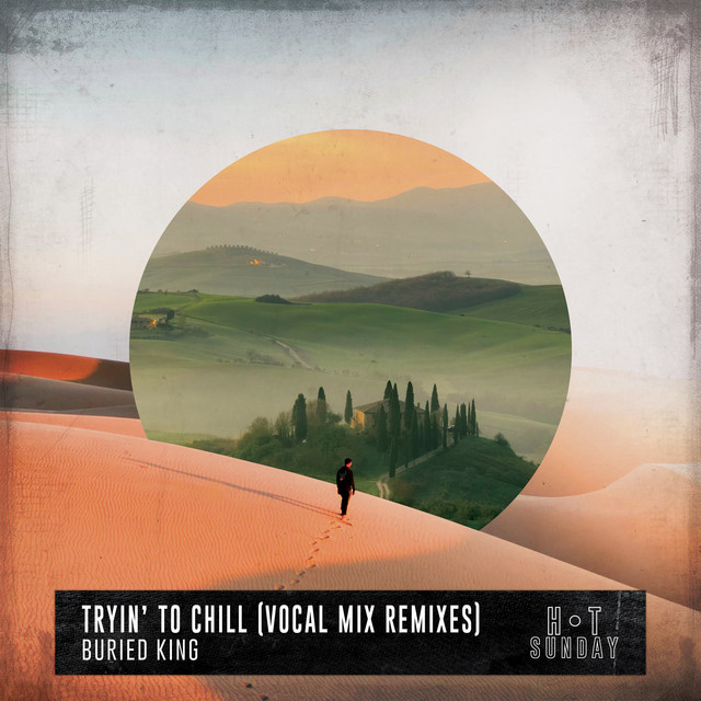 Tryin' to Chill (Vocal Mix) [Remixes] cover