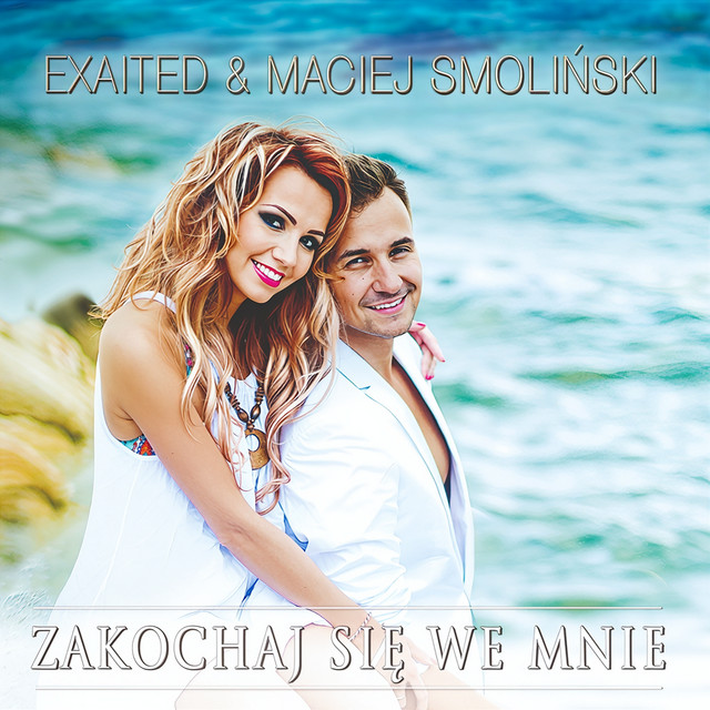 Zakochaj Się We Mnie cover