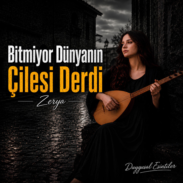Zerya / Duygusal Esintiler