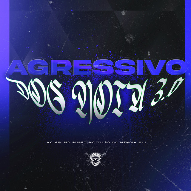 Agressivo dos Nóia 3.0