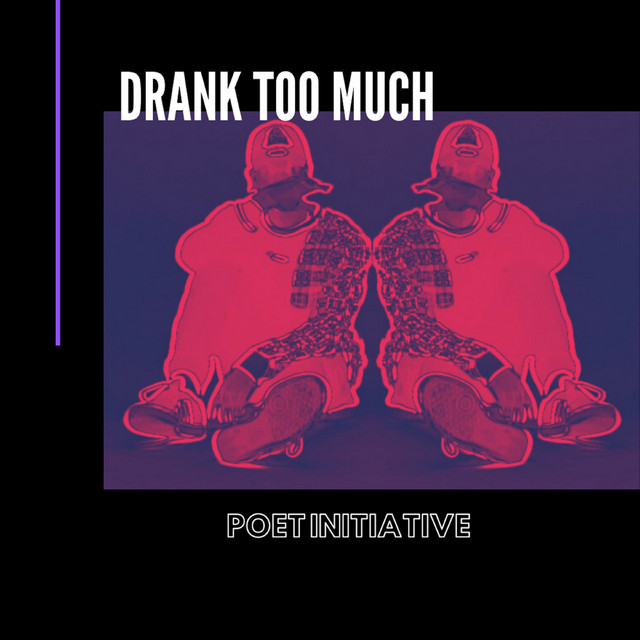 Drank Too Much