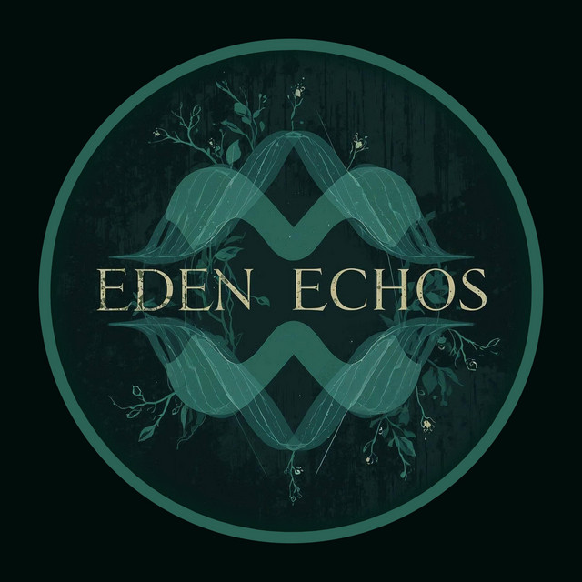 Eden Echos - Album by Eden Echos | Spotify