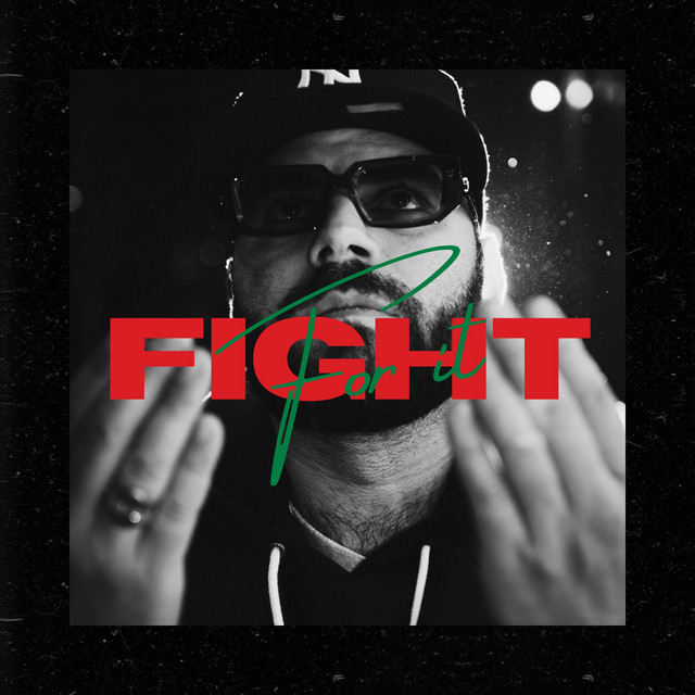 Fight for It