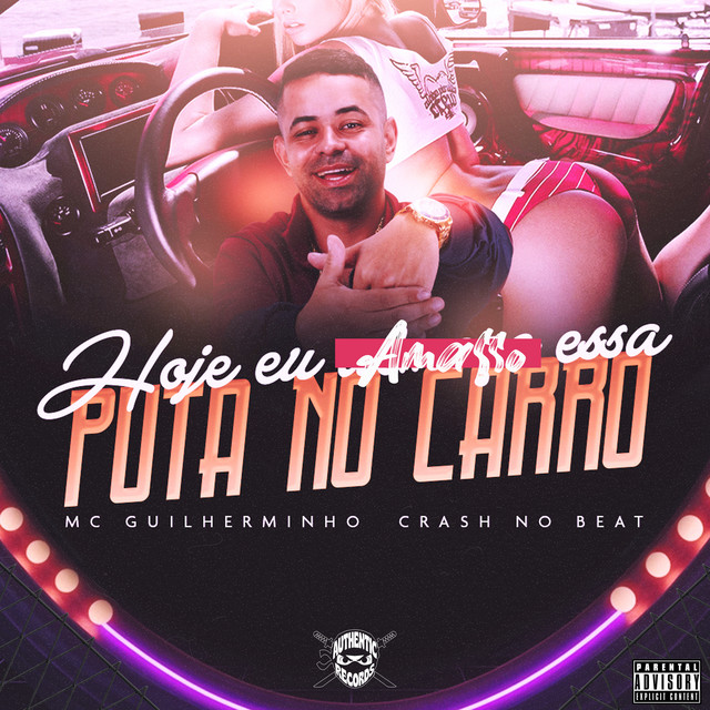 Hoje Eu Amasso essa Puta no Carro