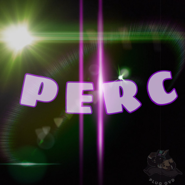 Perc - Single by Plug Gvd | Spotify