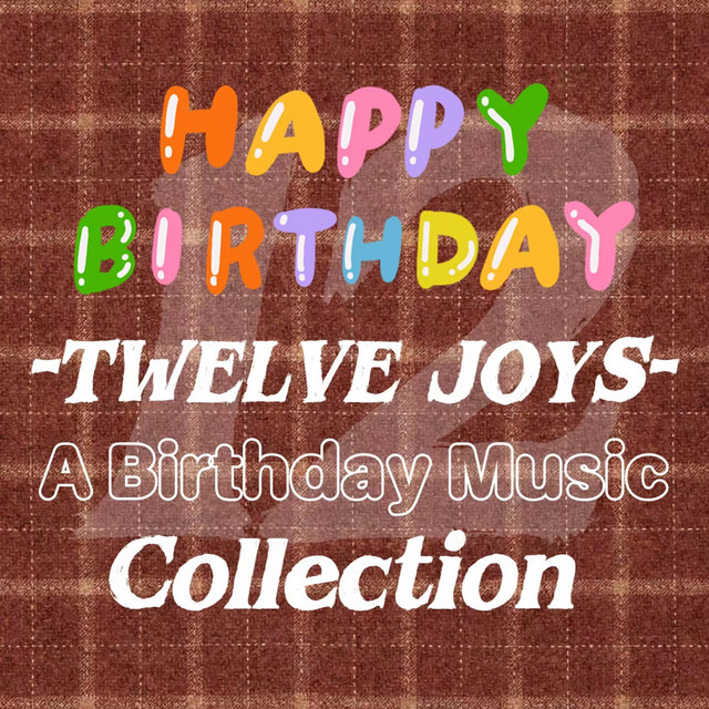 Twelve Joys_ A Birthday Music Collection cover art