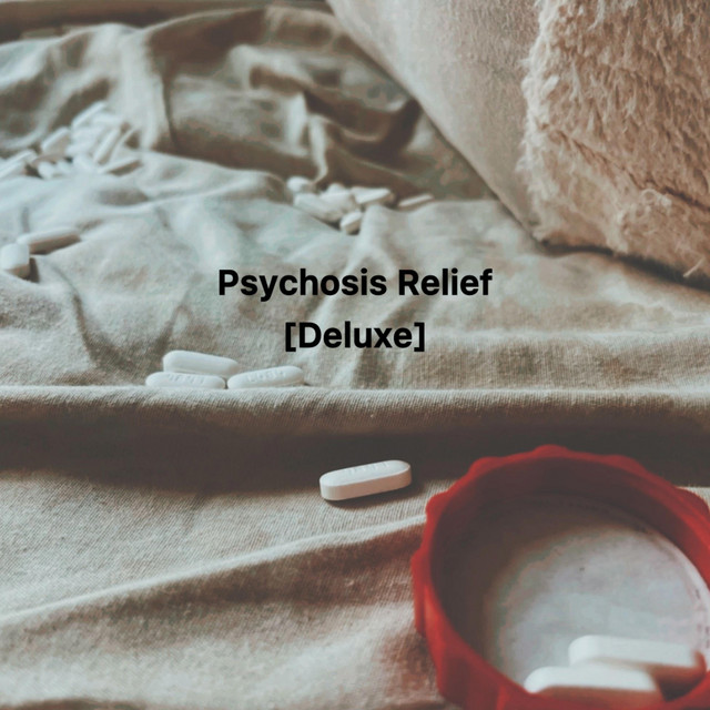 Pyschosis Relief Deluxe cover art