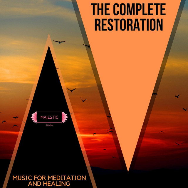 The Complete Restoration: Music for Meditation and Healing cover art