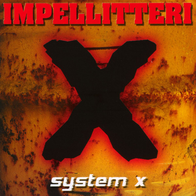 System X - Album by Impellitteri | Spotify
