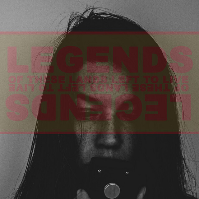 Legends of These Lands Left to Live cover art