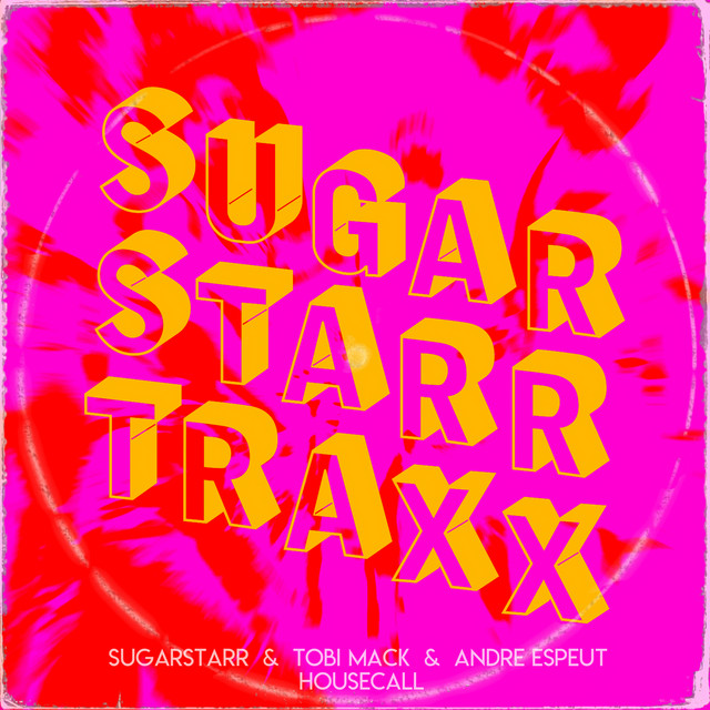 House Call - Sugarstarr's 7inch Mix cover art