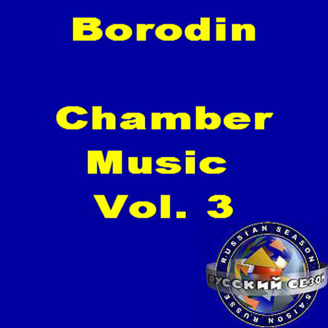 Borodin: Chamber Music Vol. 3 cover art