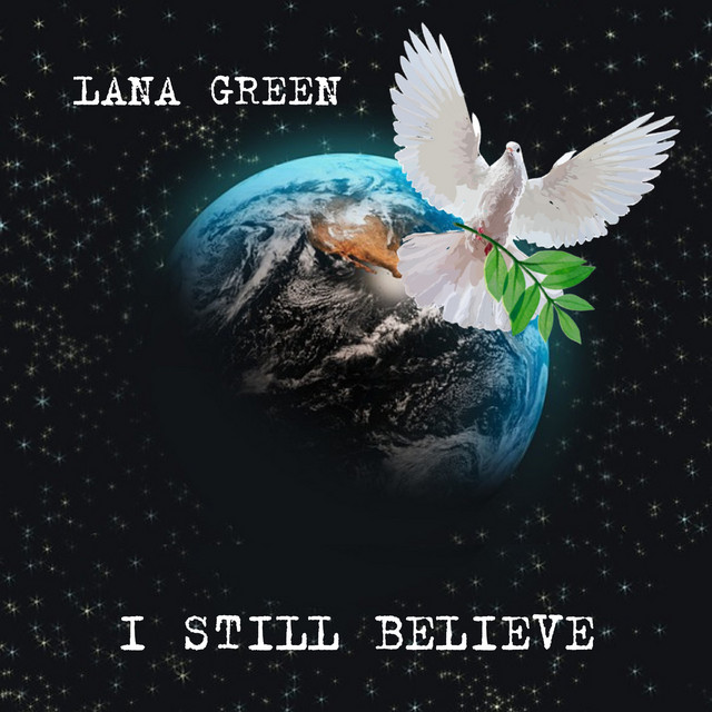 Cover art: I Still Believe — Lana Green