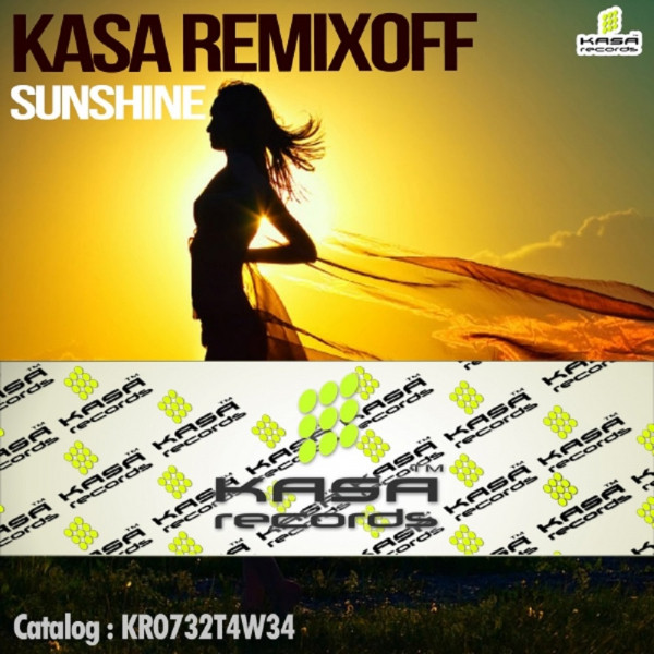 Обкладинка: Sunshine - Original Mix — Kasa Remixoff