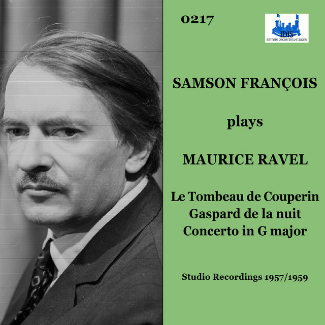 Ravel: Le tombeau de Couperin, M. 68, Gaspard de la nuit, M. 55 & Piano Concerto in G Major, M. 83 (Remastered 2024)